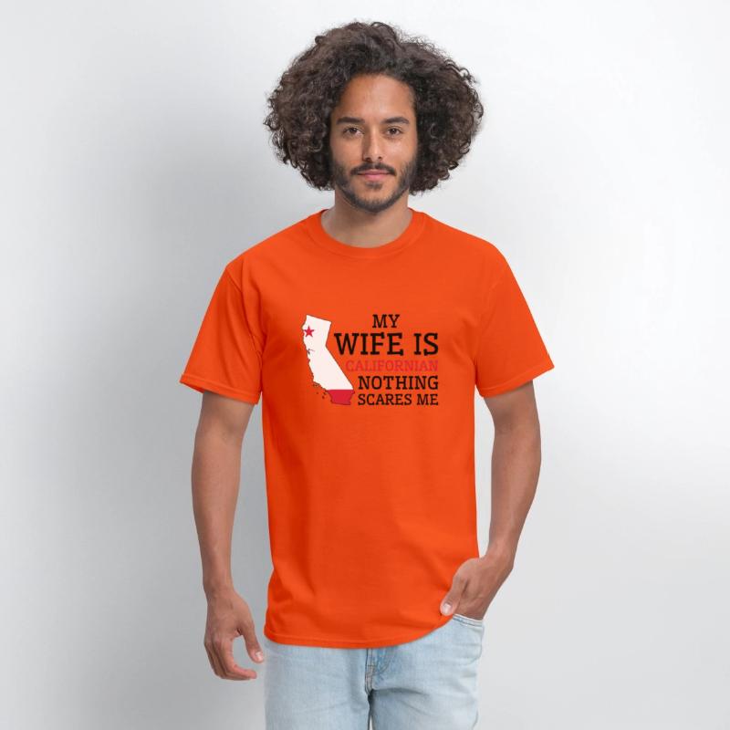 Nothing Scares Me Californian Wife California