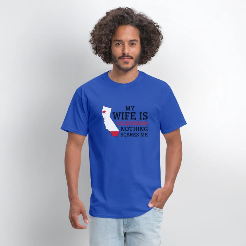 Nothing Scares Me Californian Wife California