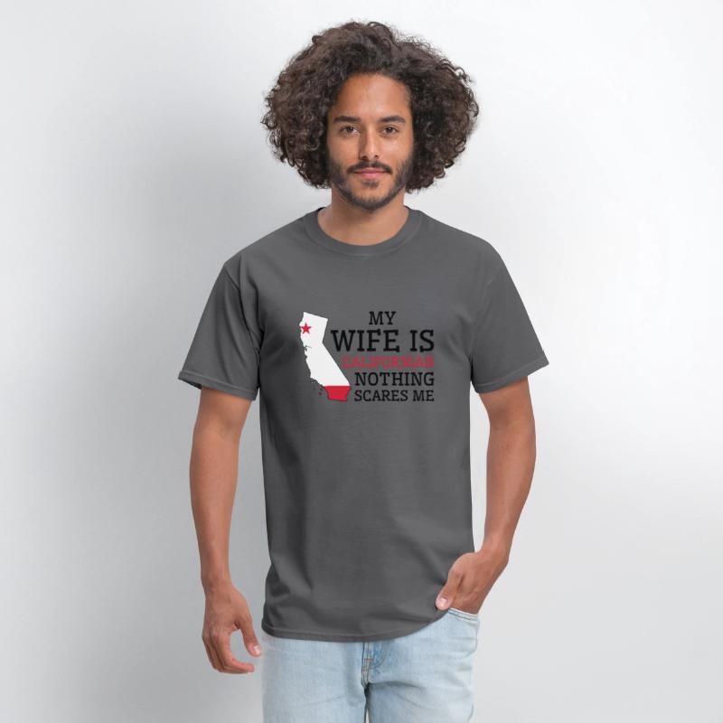 Nothing Scares Me Californian Wife California