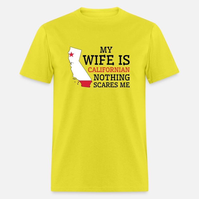 Nothing Scares Me Californian Wife California