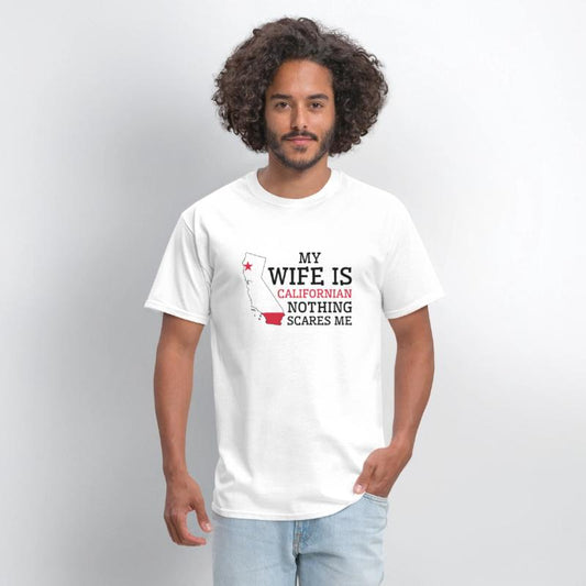 Nothing Scares Me Californian Wife California