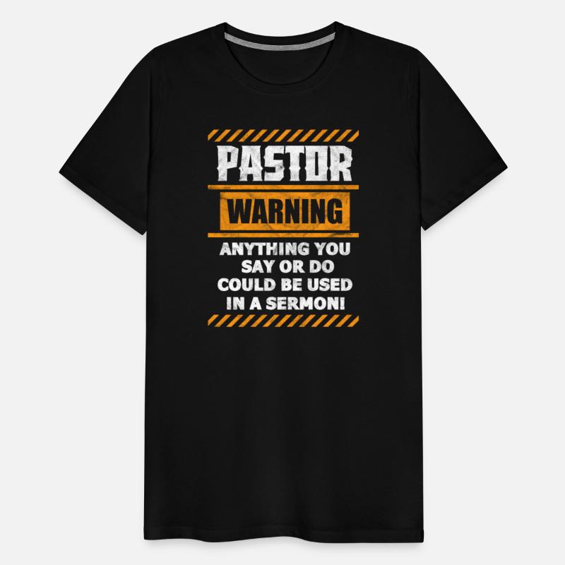 Pastor Warning Anything You Say Or Do