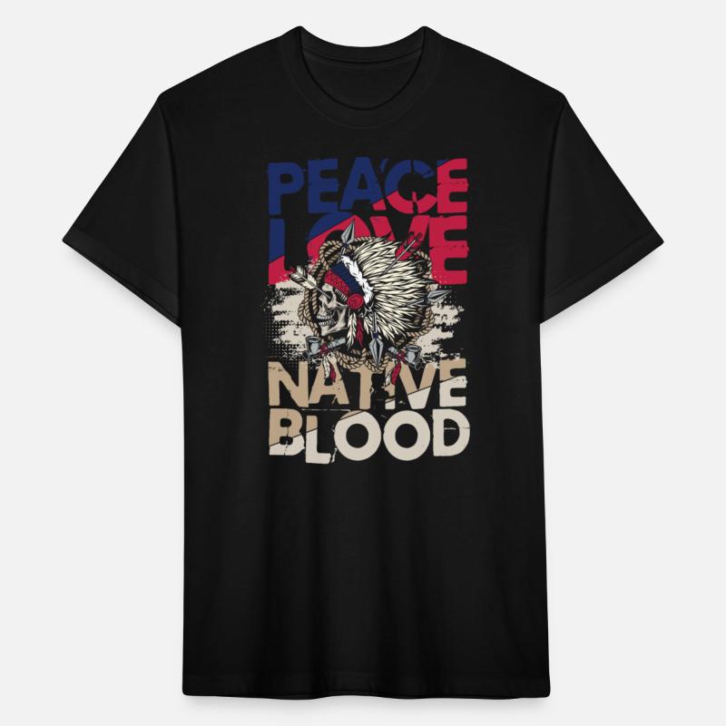 Peace Love Native Blood for a Native American