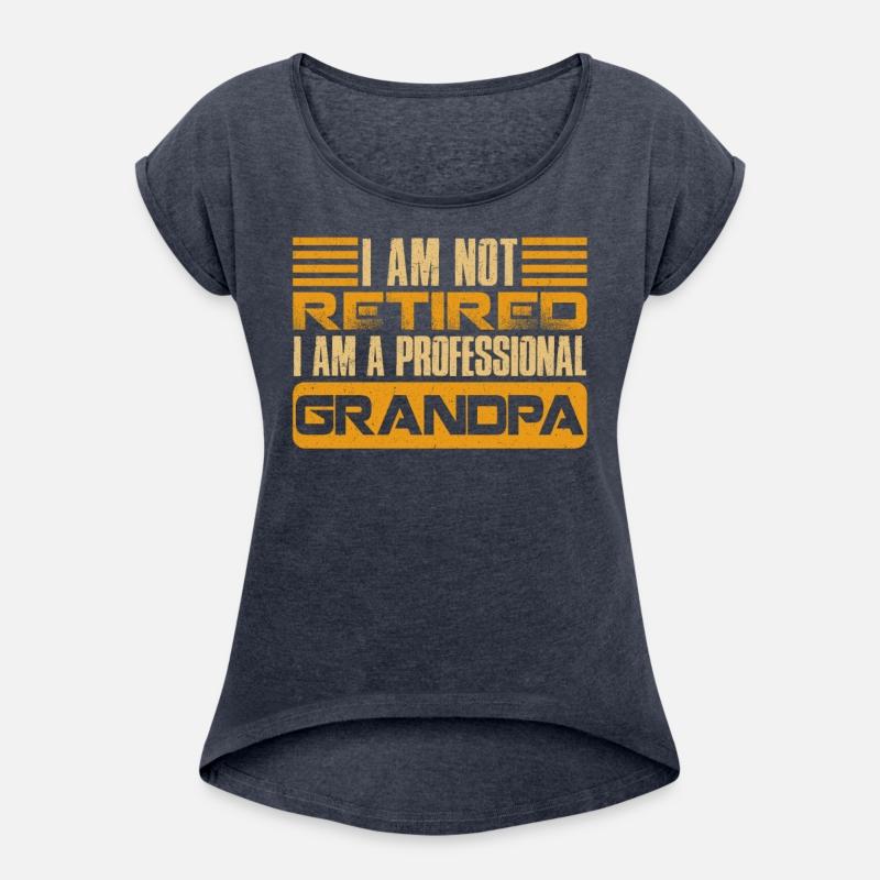 Pension Not Retired I'm Professional Grandpa