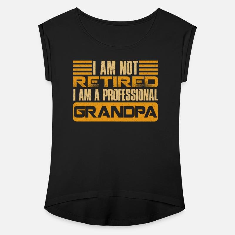 Pension Not Retired I'm Professional Grandpa