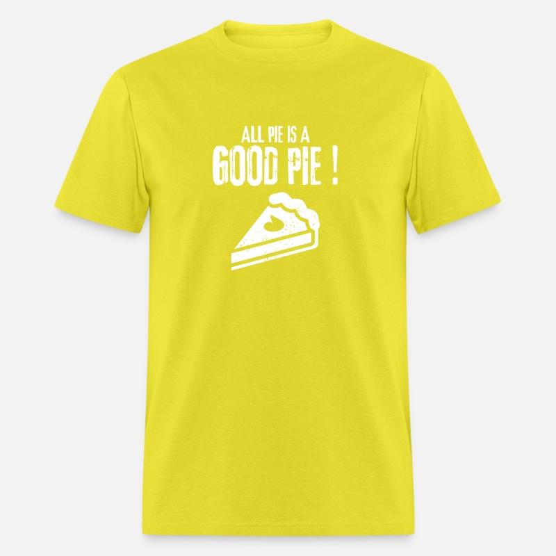 Pie Lover's Delight: 'All Pie is a Good Pie tee