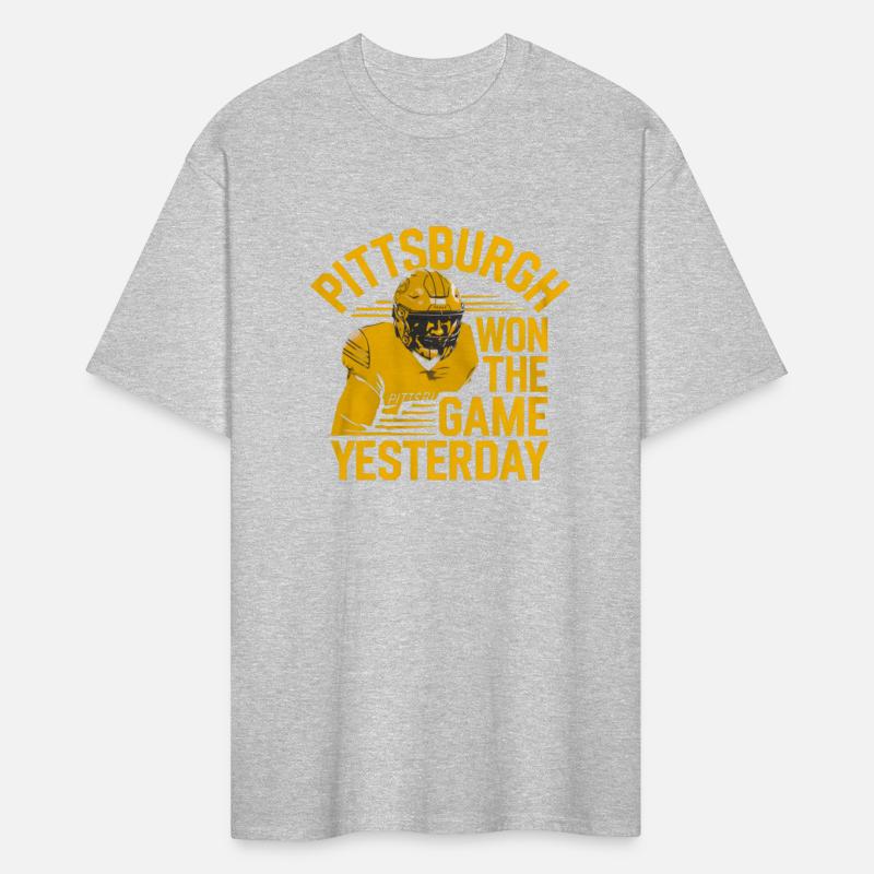 Pittsburgh Won the Game Yesterday shirt