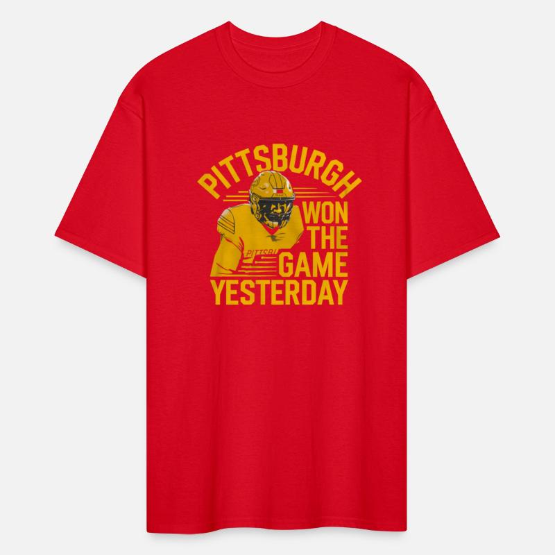 Pittsburgh Won the Game Yesterday shirt