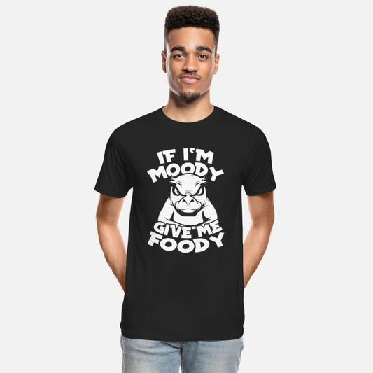 Platypus Funny If Im Moody Give Me Foody