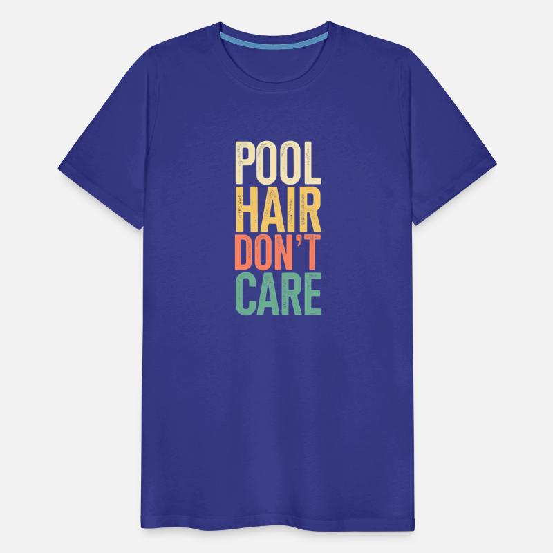 Pool Hair Don t Care Swim Teachers Gift Swimming T