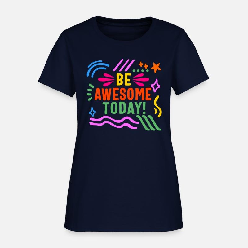 Positivity Shirt, Be Awesome Today Tee, Growth