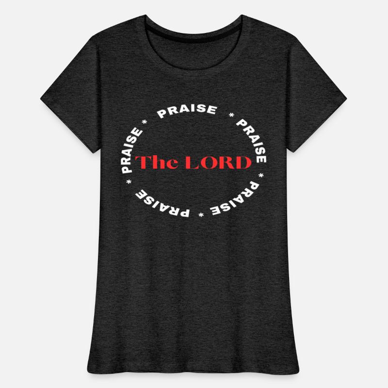Praise the Lord christian tshirt