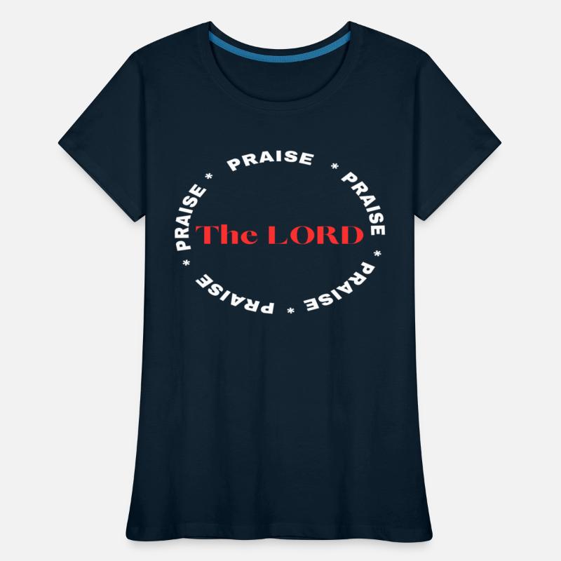 Praise the Lord christian tshirt