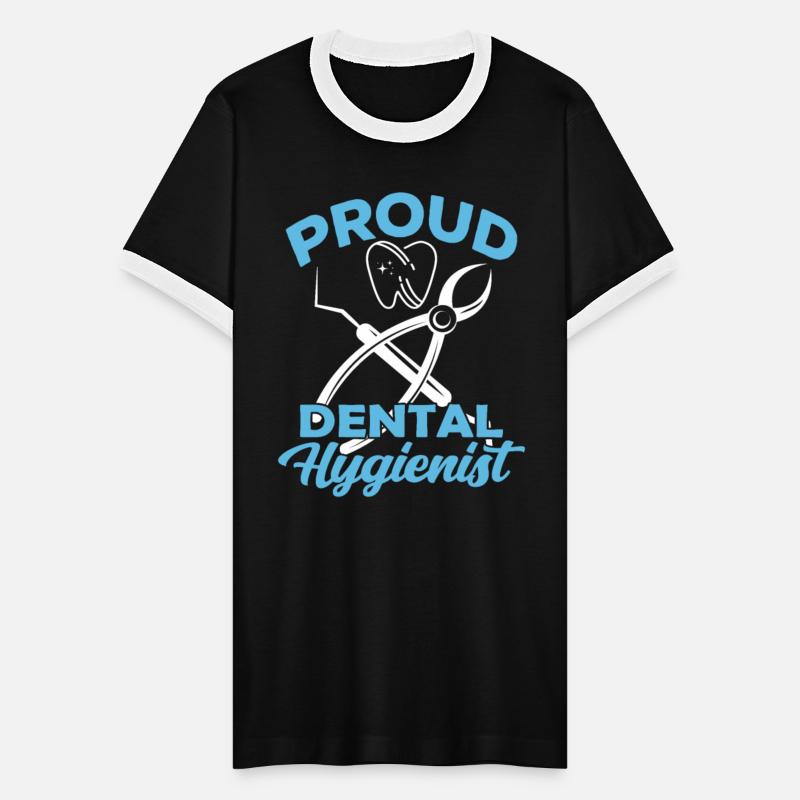 Proud Dental Hygienist Dentist Clinic Hygiene