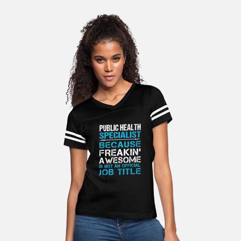 Public Health Specialist T Shirt - Freaking Awesom