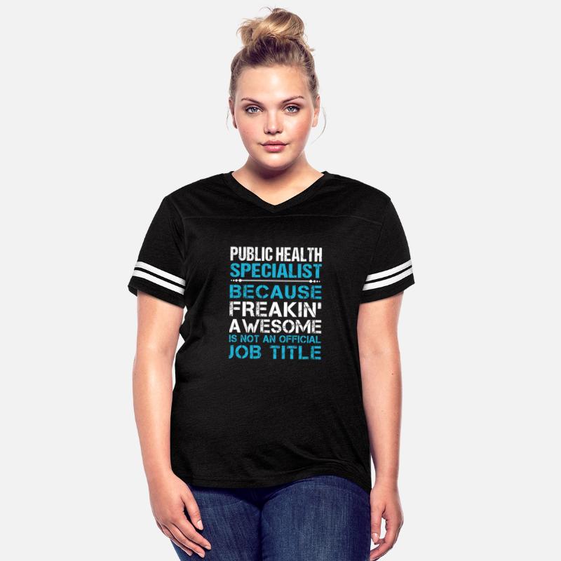 Public Health Specialist T Shirt - Freaking Awesom