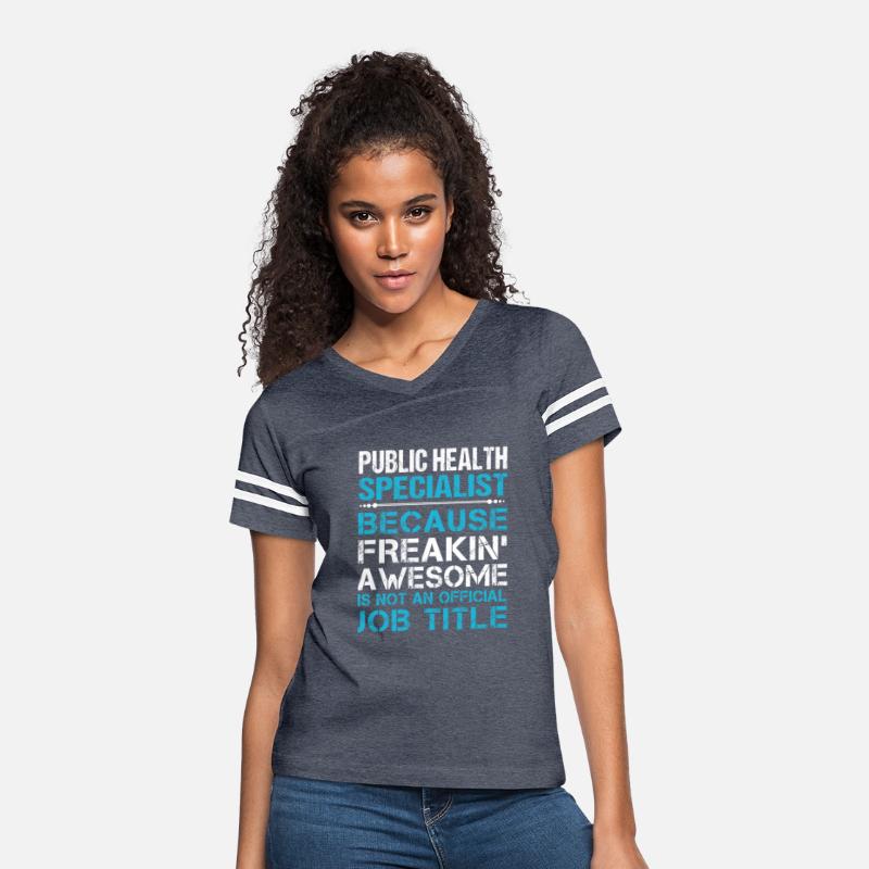 Public Health Specialist T Shirt - Freaking Awesom