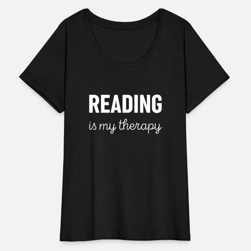 Reading Is My Therapy Reading Lover
