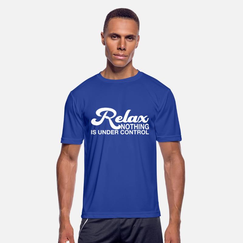 Relax, Nothing Is Under Control 31