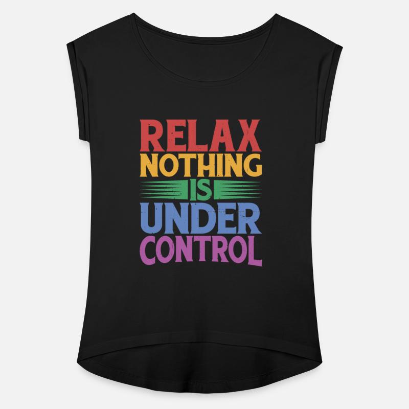 Relax, Nothing Is Under Control 32
