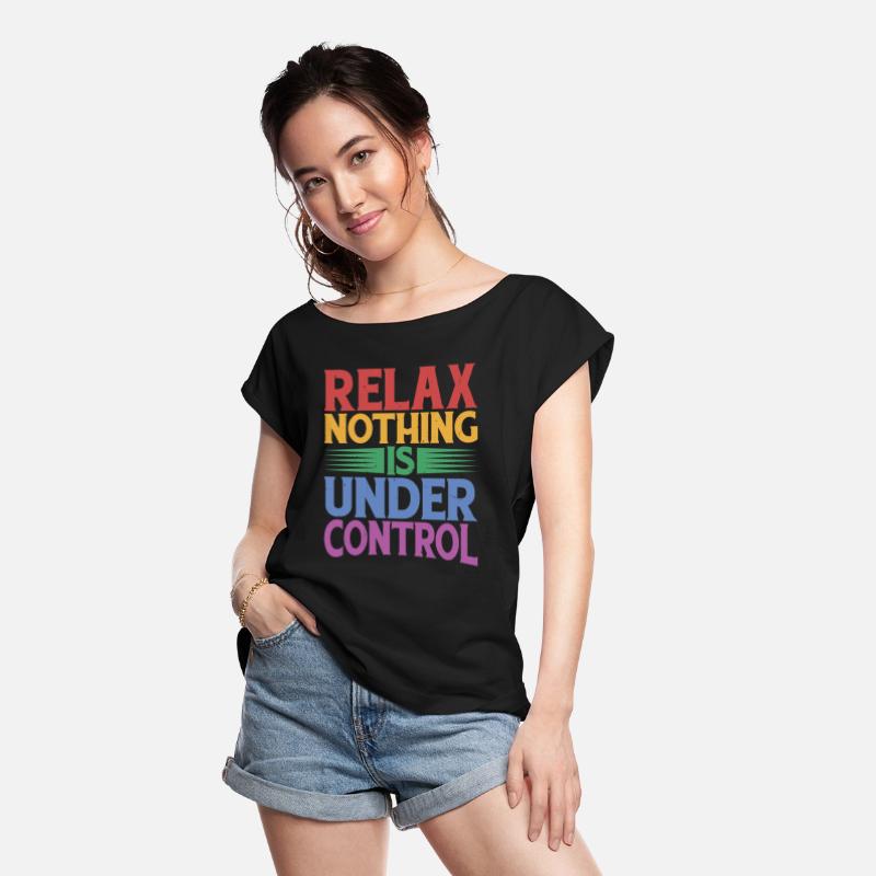 Relax, Nothing Is Under Control 32