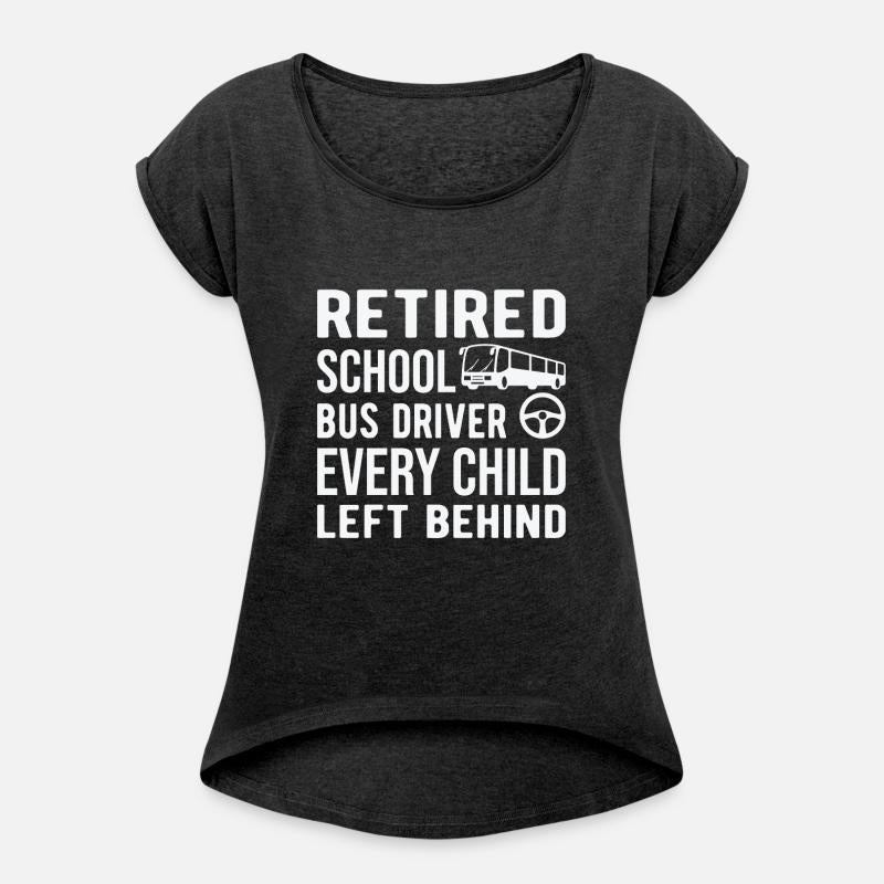 Retired school bus driver every child left behind