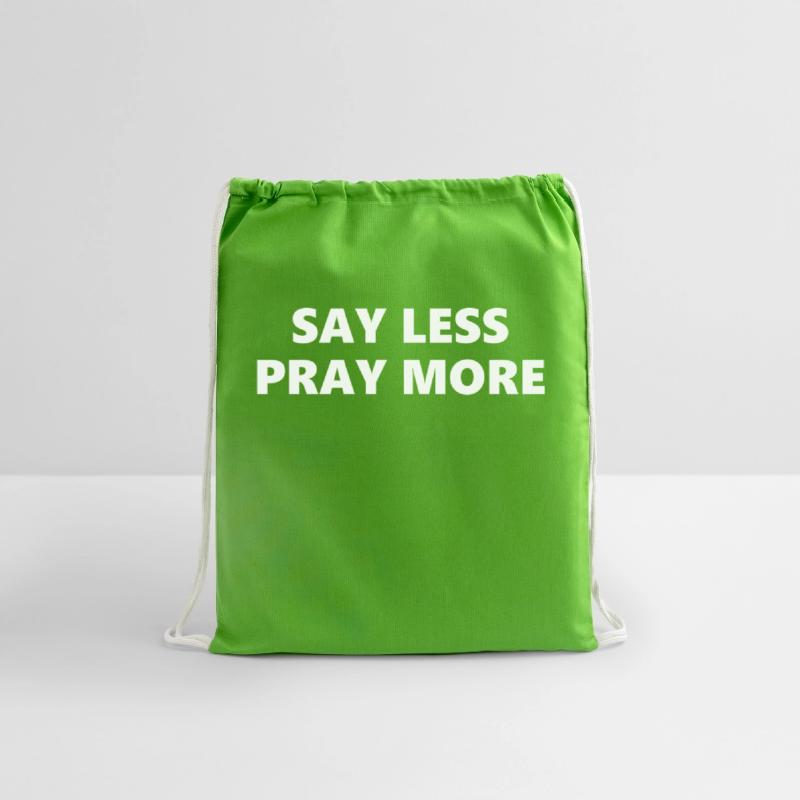 Say Less Pray More