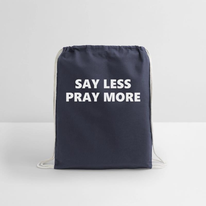 Say Less Pray More