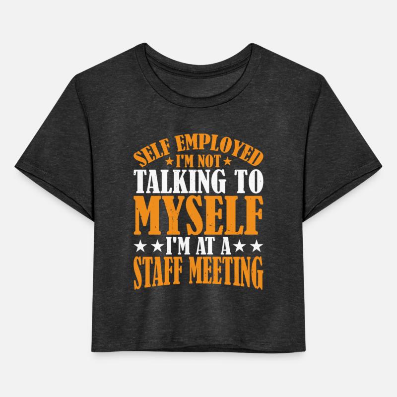 Self Employed, I'm Not Talking To Myself 3