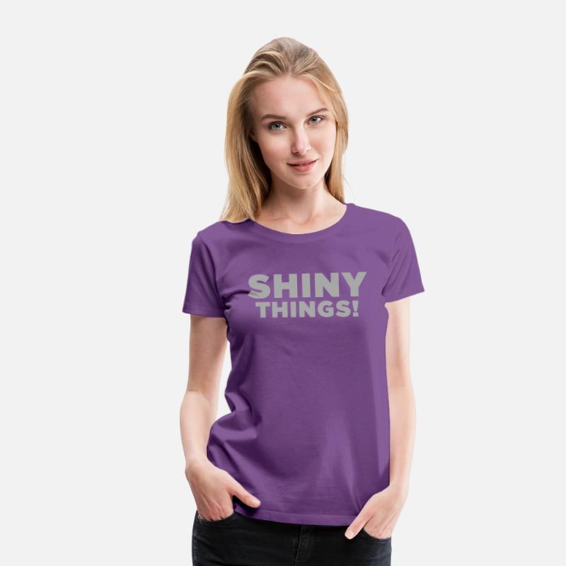 Shiny Things. Funny ADHD Quote
