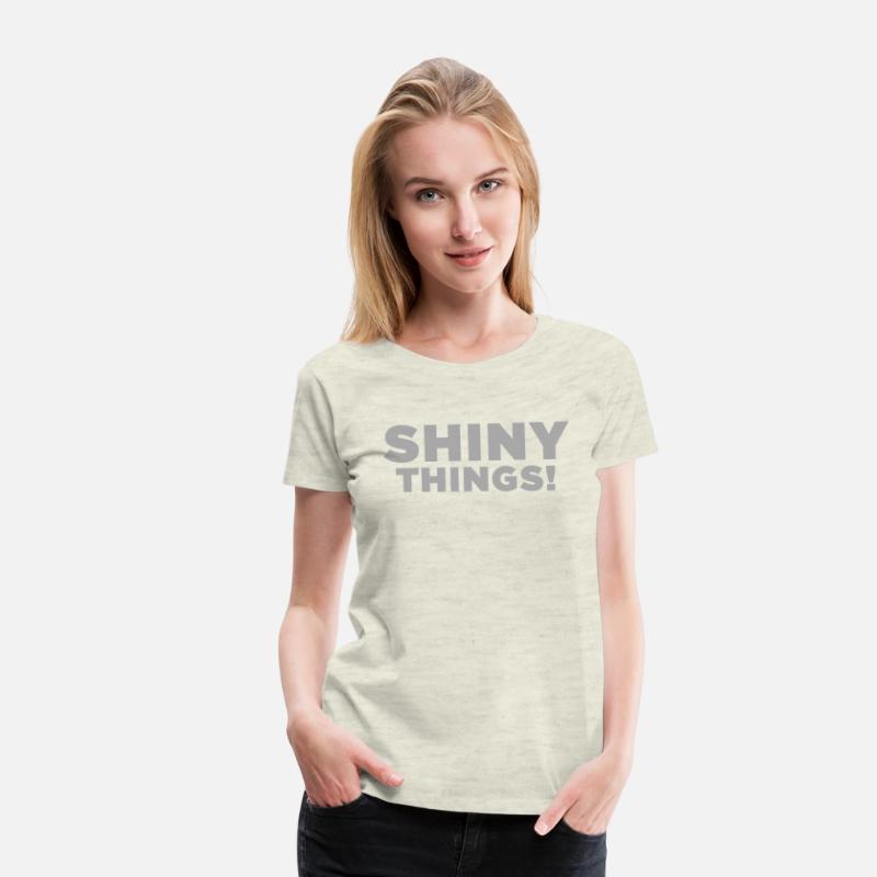 Shiny Things. Funny ADHD Quote