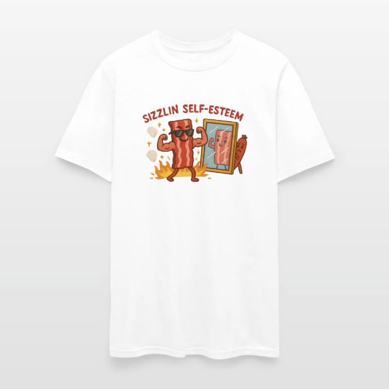 Sizzlin Self Esteem Funny Bacon Shirt for Confiden