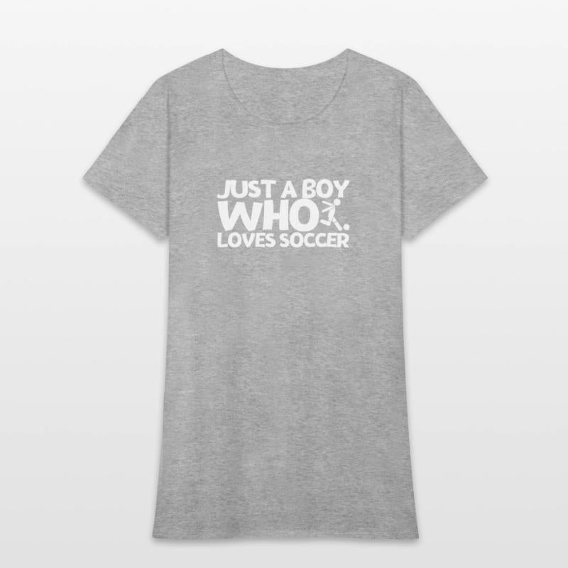 Soccer Player Just A Boy Who Loves Soccer