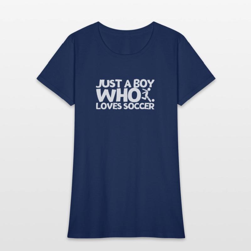 Soccer Player Just A Boy Who Loves Soccer