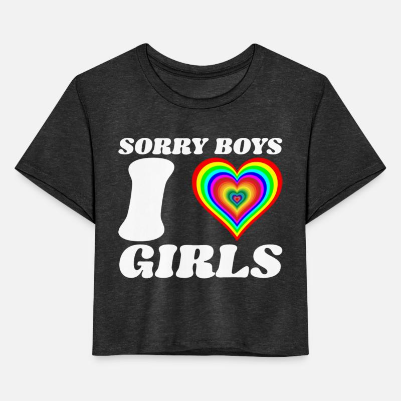 Sorry Boys I Love Girls