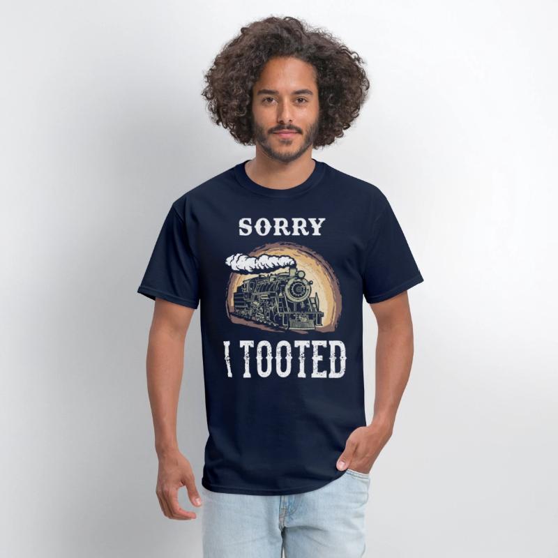 Sorry I Tooted Loves Trains Steam Train Railway