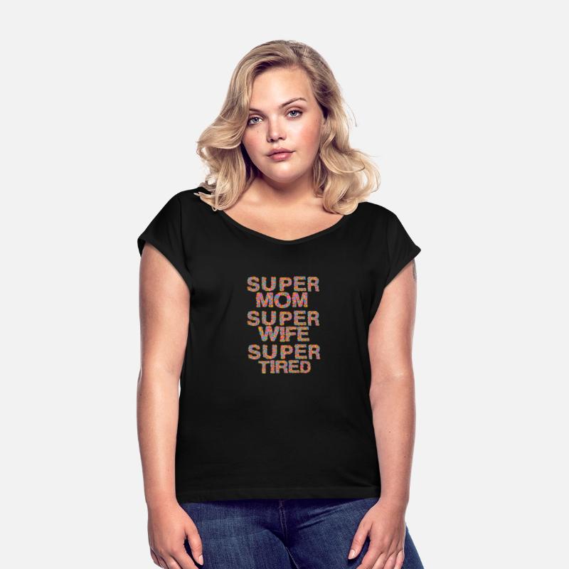super mom super wife super tired