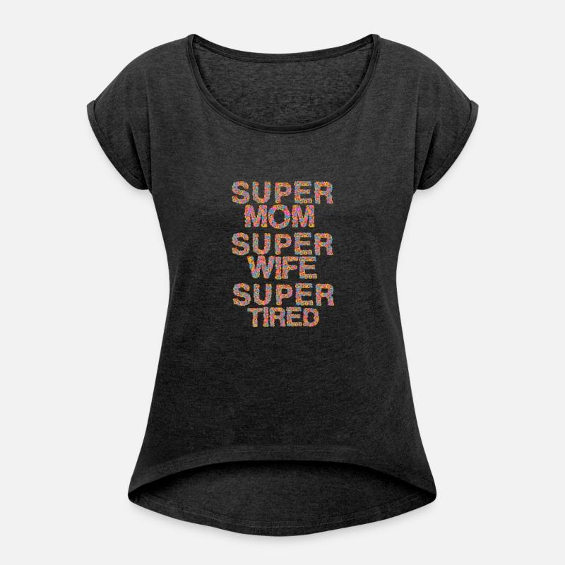 super mom super wife super tired