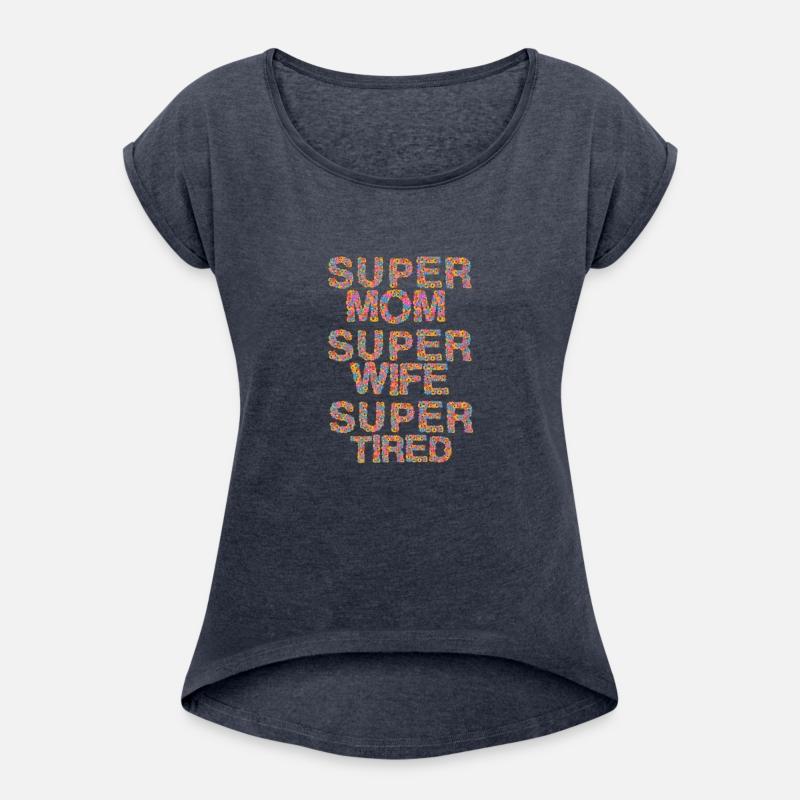 super mom super wife super tired