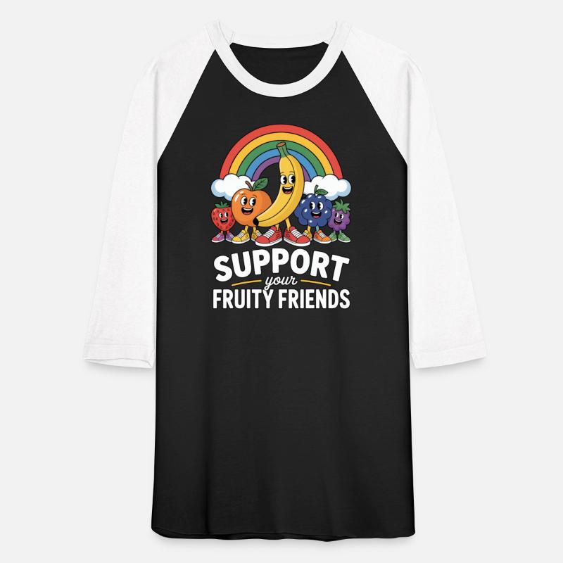 Support Your Fruity Friends Lgbtq