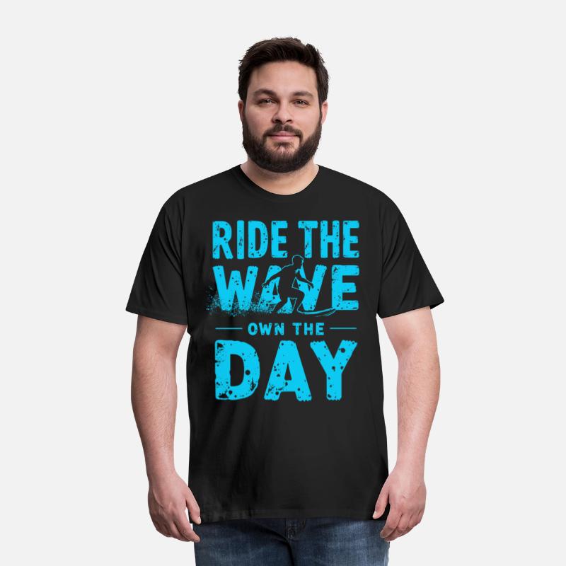 Surfer Ride the Wave – Own the Day Saying