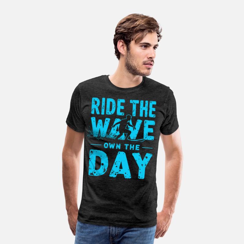 Surfer Ride the Wave – Own the Day Saying
