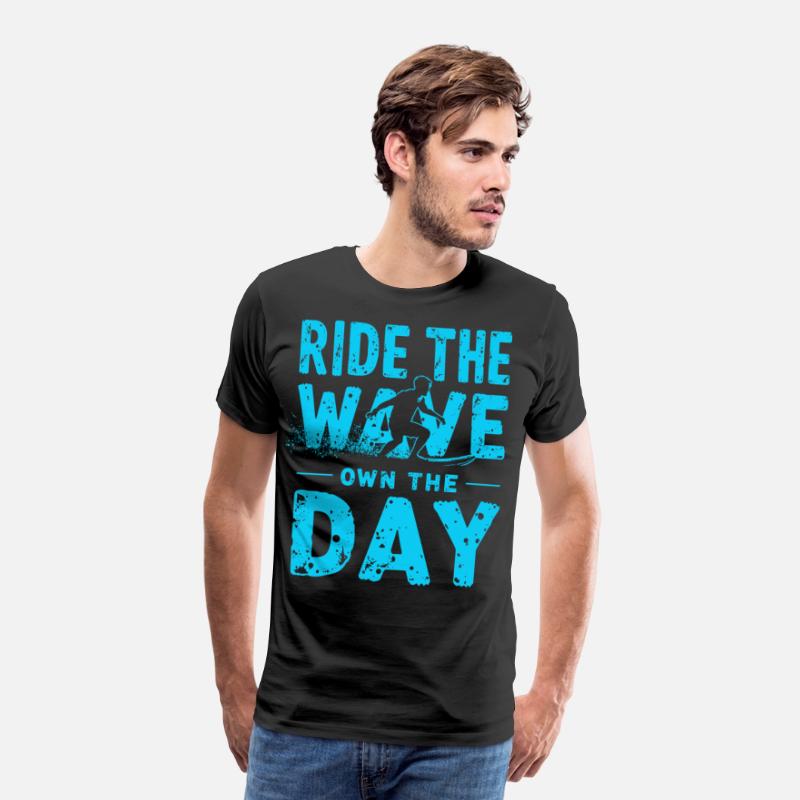 Surfer Ride the Wave – Own the Day Saying