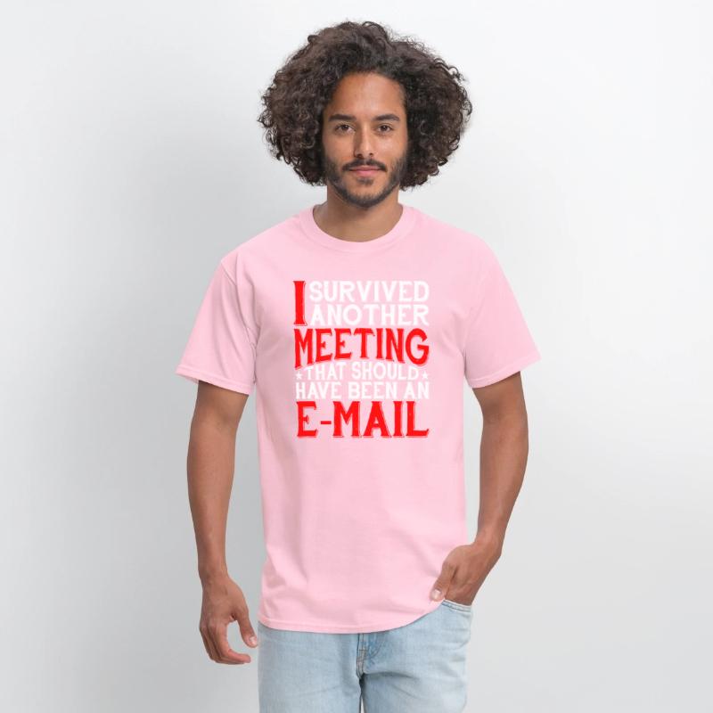 Survived A Meeting That Should Have Been A Mail 37