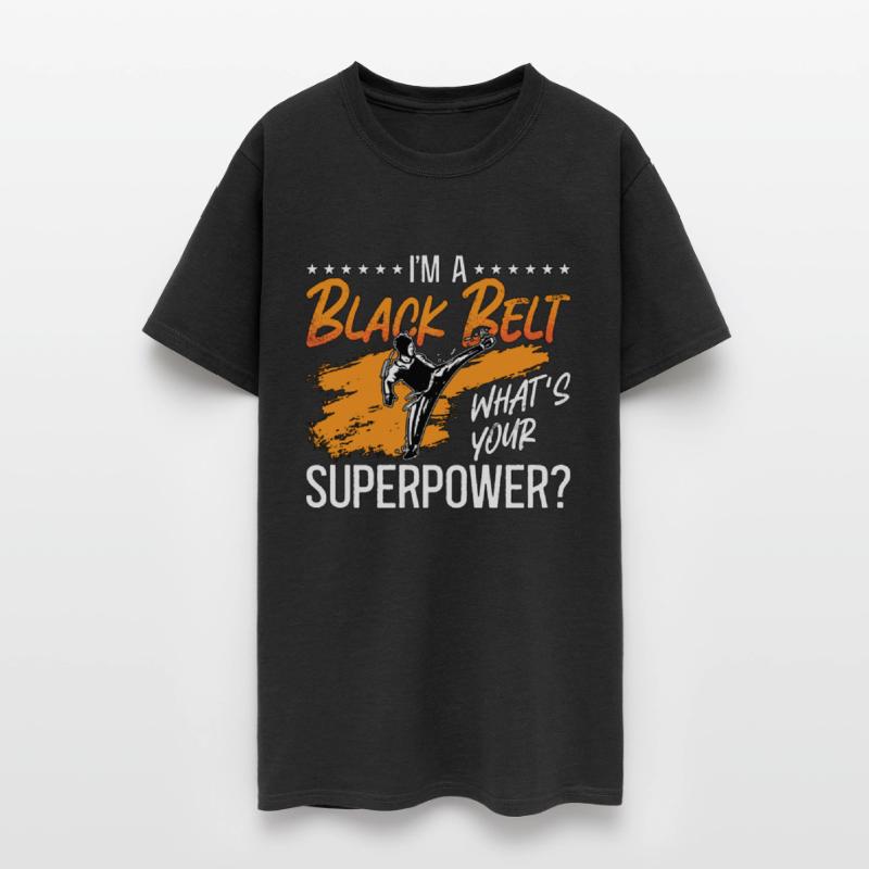 Taekwondo I'm A Black Belt Fighter Fight Sport