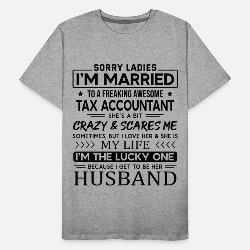 Tax Accountant Funny Saying For Husband