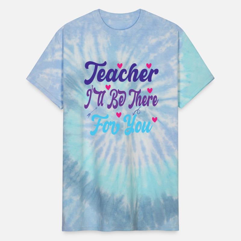 Teacher Ill Be There For You