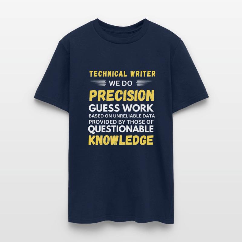 Technical Writer We Do Precision Guess Work