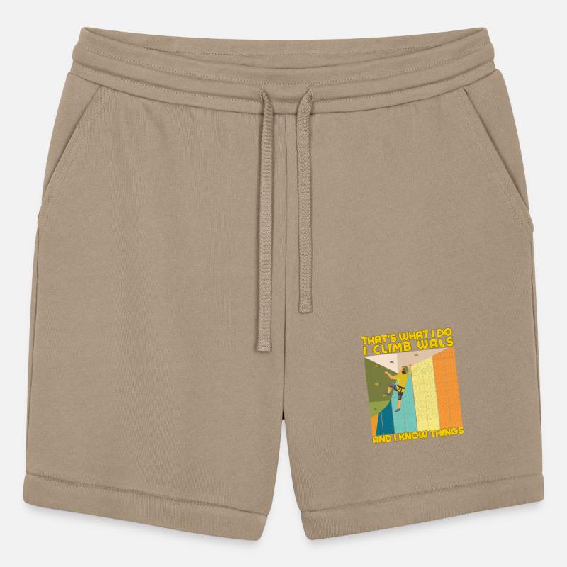 That's what I do I Climb Wals And I know Things