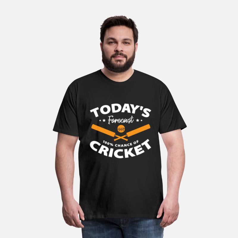 Todays Forecast 100% Chance Of Cricket Player